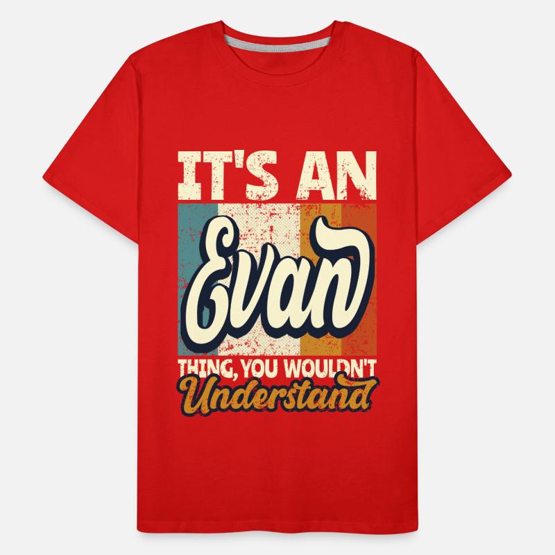 Name Evan Gift First Name Personalized Men's Premium Organic T-Shirt