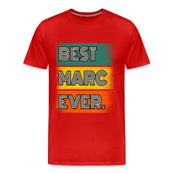 Marc Nom Cadeau Citation Drôle - T-shirt bio Premium Homme - rouge - Devant - Damien (186cm)