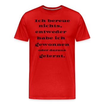 Ich bereue nichts - Männer Premium Bio T-Shirt - Rot - Vorne - Damien (186cm)