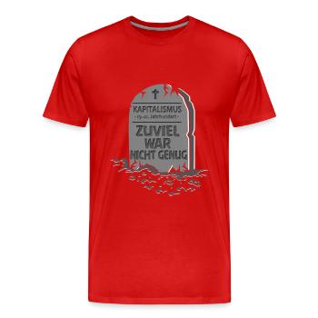 Kapitalismus Grabstein - Männer Premium Bio T-Shirt - Rot - Vorne - Damien (186cm)