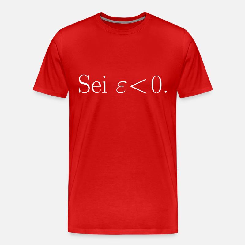 Sei epsilon < 0. Geschenk Idee - Männer Premium Bio T-Shirt - Rot
