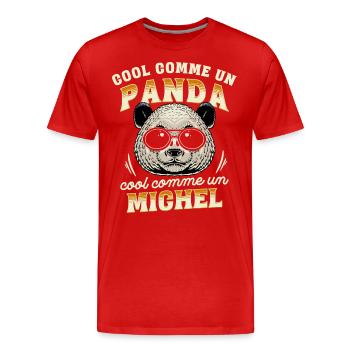 Cool Comme Un Panda, Cool Comme Un Michel - T-shirt bio Premium Homme - rouge - Devant - Damien (186cm)