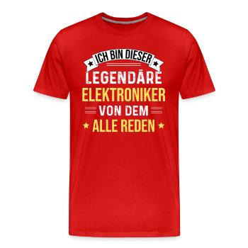 Je suis un ingénieur en électronique légendaire - T-shirt bio Premium Homme - rouge - Devant - Damien (186cm)