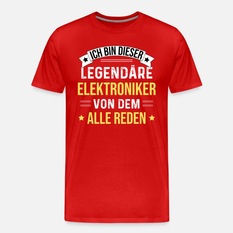 I'm this legendary electronics engineer - Men's Premium Organic T-Shirt - red