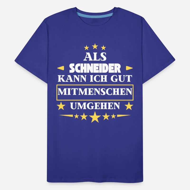 Traiter avec ses semblables comme un tailleur. T-shirt bio Premium Homme