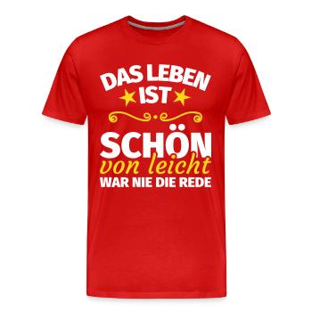 Lustiger spruch Leben Weisheit - Männer Premium Bio T-Shirt - Rot - Vorne - Damien (186cm)