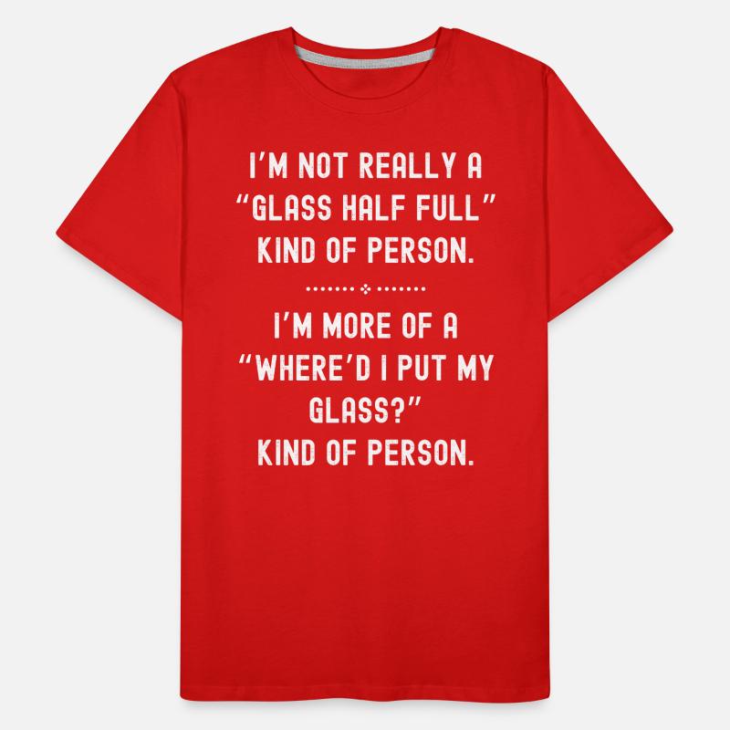 Glas halb voll oder leer Männer Premium Bio T-Shirt