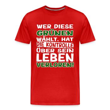 Witze Grüne - wer die Grünen wählt Habeck Baerbock - Männer Premium Bio T-Shirt - Rot - Vorne - Damien (186cm)