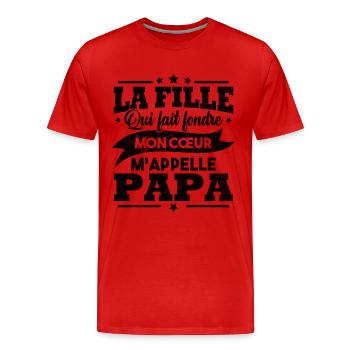 La fille qui fait fondre mon cœur m appelle papa - T-shirt bio Premium Homme - rouge - Devant - Damien (186cm)
