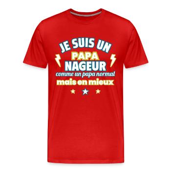 Papa NAGEUR, cadeau fête des pères,Humour,natation - T-shirt bio Premium Homme - rouge - Devant - Damien (186cm)