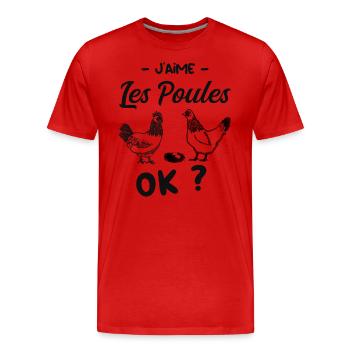 Mes Poules Je Les Aimes Cadeau Papa Maman Mamie !! - T-shirt bio Premium Homme - rouge - Devant - Damien (186cm)