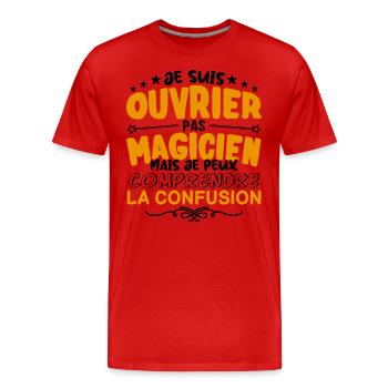 Ouvrier pas Magicien | le Meilleur Ouvrier cadeau - T-shirt bio Premium Homme - rouge - Devant - Damien (186cm)