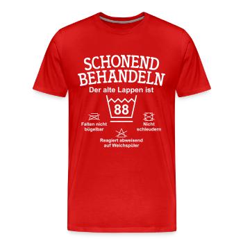 Schonend Behandeln Der alte Lappen ist 88 Jahre - Männer Premium Bio T-Shirt - Rot - Vorne - Damien (186cm)