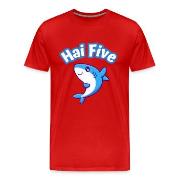 Hai grüßt mit "Hai five!" - Männer Premium Bio T-Shirt - Rot - Vorne - Damien (186cm)