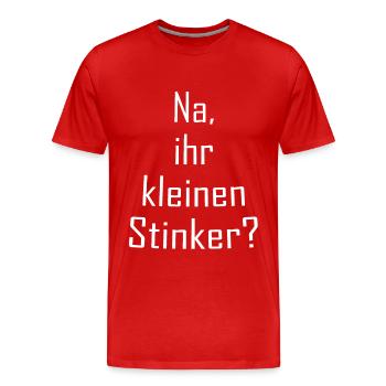 Na, ihr kleinen Stinker? - Männer Premium Bio T-Shirt - Rot - Vorne - Damien (186cm)