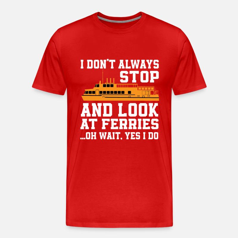 Fähre Spruch - Männer Premium Bio T-Shirt - Rot