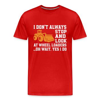 Drôle de cadeau de chargeuse sur pneus - T-shirt bio Premium Homme - rouge - Devant - Damien (186cm)
