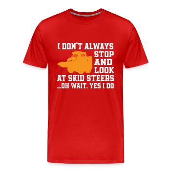 Drôle de citation de conducteur de chargeuse compacte - T-shirt bio Premium Homme - rouge - Devant - Damien (186cm)