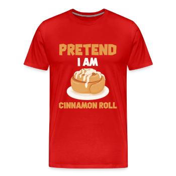 Pretend I'm a cinnamon bun - Men's Premium Organic T-Shirt - red - Front - Damien (186cm)