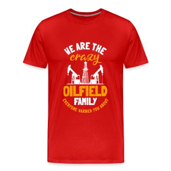 Drôle de dicton de la famille des champs pétrolifères - T-shirt bio Premium Homme - rouge - Devant - Damien (186cm)