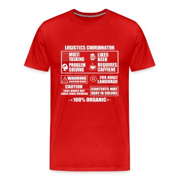 Drôle de coordinateur logistique - T-shirt bio Premium Homme - rouge - Devant - Damien (186cm)