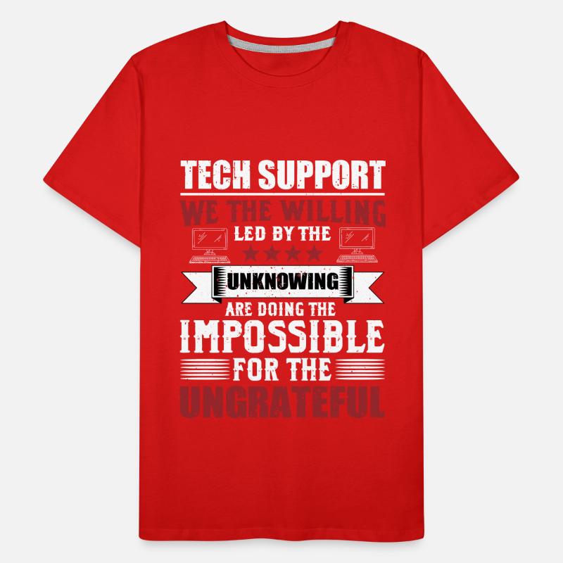 Funny Technical Support Sysadmin Humor Men's Premium Organic T-Shirt