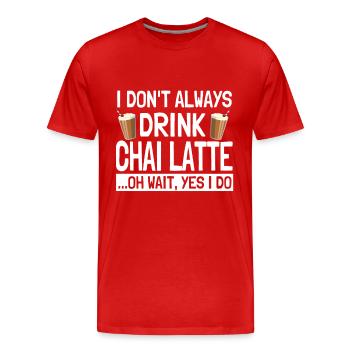 Chai Latte Saying India Spiced Chai Tea - Men's Premium Organic T-Shirt - red - Front - Damien (186cm)