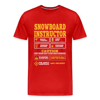 Drôle de moniteur de ski disant chemise - T-shirt bio Premium Homme - rouge - Devant - Damien (186cm)