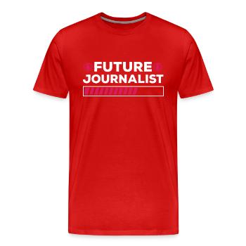 Future Journalist Shirt Media Journalism - Men's Premium Organic T-Shirt - red - Front - Damien (186cm)