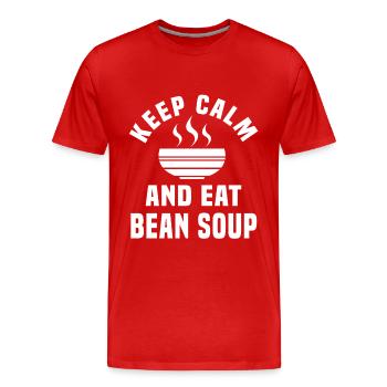 Bleiben Sie Ruhig Und Essen Sie Bohnensuppe - Männer Premium Bio T-Shirt - Rot - Vorne - Damien (186cm)