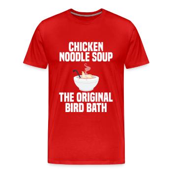 Chicken Noodle Soup Humor - Men's Premium Organic T-Shirt - red - Front - Damien (186cm)