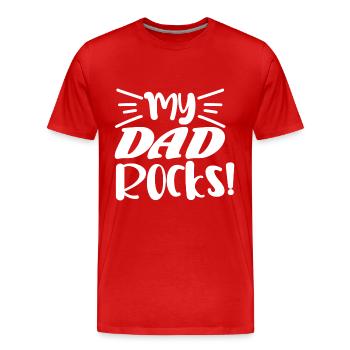 My dad rocks - Men's Premium Organic T-Shirt - red - Front - Damien (186cm)