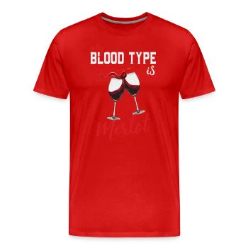 Wine Lover My Blod Type Is Merlot Funny Wine Maker - Männer Premium Bio T-Shirt - Rot - Vorne - Damien (186cm)