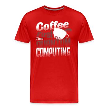 Quantum Computer Science - Men's Premium Organic T-Shirt - red - Front - Damien (186cm)