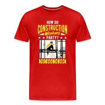 Travailleurs de la construction d’infrastructures, de la construction - T-shirt bio Premium Homme - rouge - Devant - Damien (186cm)