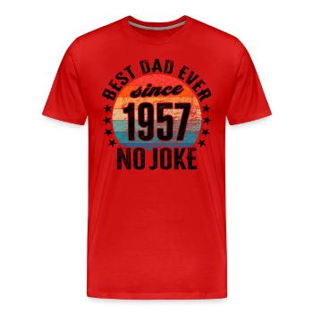 Bester Papa der Welt seit 1957 No Joke - Männer Premium Bio T-Shirt - Rot - Vorne - Damien (186cm)