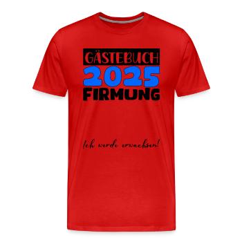 Confirmation 2025 Guest Book Gift Girls Boys - Men's Premium Organic T-Shirt - red - Front - Damien (186cm)