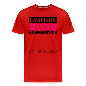 Confirmation 2025 Guestbook Decoration Girls Boys - Men's Premium Organic T-Shirt - red - Front - Damien (186cm)