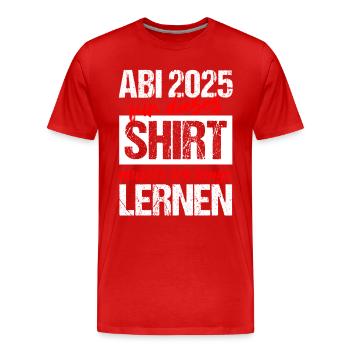 Abi 2025 Gymnasium Graduation Gift Abitur 2025 - Men's Premium Organic T-Shirt - red - Front - Damien (186cm)