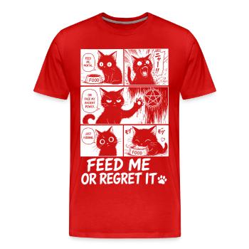 Nourris-moi ou regrette-le, chat - T-shirt bio Premium Homme - rouge - Devant - Damien (186cm)