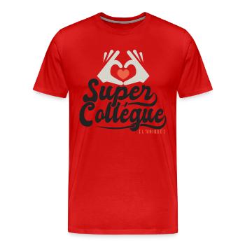 Super collégue l'unique cadeau collegue - T-shirt bio Premium Homme - rouge - Devant - Damien (186cm)