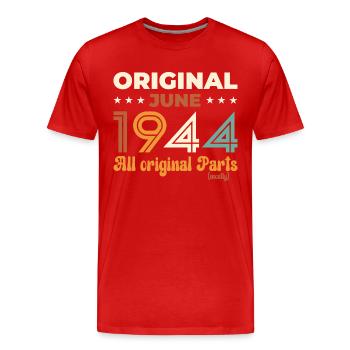 Original Juin 1944 Vintage 1944 Anniversaire 1944 - T-shirt bio Premium Homme - rouge - Devant - Damien (186cm)
