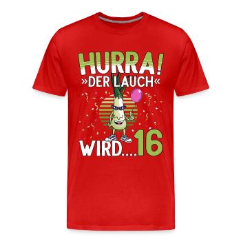 16 Geburtstag 16 Jahre Hurra der Lauch wird 16 - Männer Premium Bio T-Shirt - Rot - Vorne - Damien (186cm)