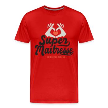 Super maitresse cadeau maîtresse institutrice - T-shirt bio Premium Homme - rouge - Devant - Damien (186cm)
