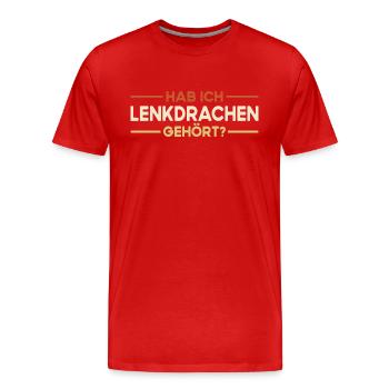 Drachen Steigen Lassen - Lenkdrachen Spruch - Männer Premium Bio T-Shirt - Rot - Vorne - Damien (186cm)