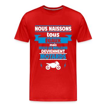 tous égaux meilleurs motards,Moto,Motard - T-shirt bio Premium Homme - rouge - Devant - Damien (186cm)