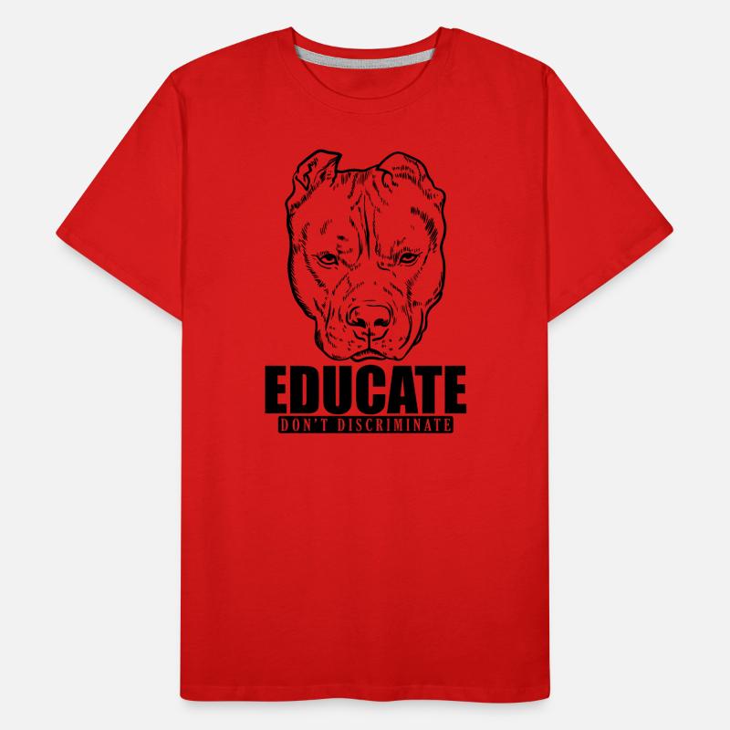 Educate Don't Discriminate Pit Butt Terrier Men's Premium Organic T-Shirt