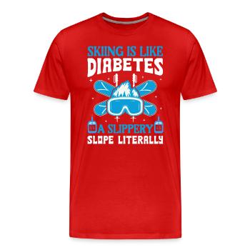 Skiing Is Like Diabetes - A Slippery Slope - Men's Premium Organic T-Shirt - red - Front - Damien (186cm)