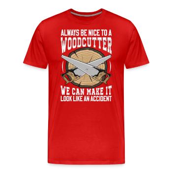 Be Nice To A Woodcutter - Holzfäller Spruch - Männer Premium Bio T-Shirt - Rot - Vorne - Damien (186cm)