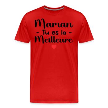 Maman Tu Es La Meilleure - T-shirt bio Premium Homme - rouge - Devant - Damien (186cm)